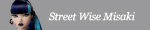 Street Wise Misaki